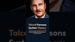 System Theory By Talcott Parsons  sociologylearners1835 [upl. by Rick]