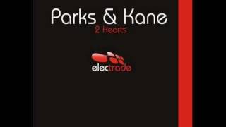 Parks amp Kane  2 Hearts  Deen Creed Remix [upl. by Dustman]