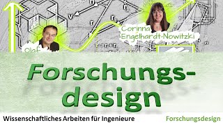 Wissenschaftliches Arbeiten für Ingenieure  11 Forschungsdesign [upl. by Hiller]