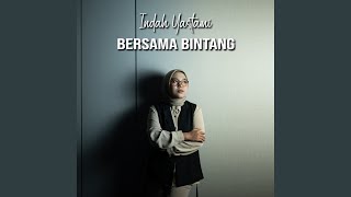 Bersama Bintang [upl. by Nuahsyd869]