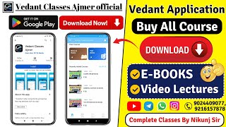 Vedant Classes Ajmer Application  Video Lectures E Books Test Series etc  By Nikunj Sir [upl. by Yesnel142]