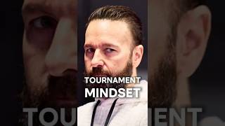 Poker Tournament Mindset [upl. by Sullivan]