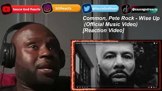 Common Pete Rock  Wise Up Official Music Video REACTION [upl. by Elbag77]