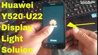 Huawei Y520U22 Display Light Solution [upl. by Fillander]