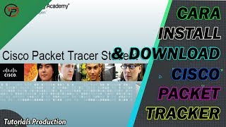 Cara Instal dan Download Cisco Packet Tracer  How to Instal and Download Cisco Packet Tracer [upl. by Alphonso598]