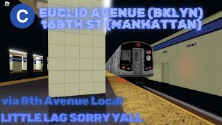 R179 C train from Euclid Avenue 168th Street Manhattan [upl. by Nuncia209]