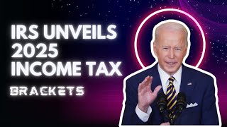 IRS unveils 2025 income tax brackets Where do you fall [upl. by Arnelle]