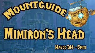 Mountguide Mimirons Kopf  Ulduar in 56 Minuten als Dämonenjäger  Pre Patch Havoc Demon Hunter [upl. by Nnylear]