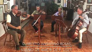 Cuarteto Juventino Rosas  Sueño de Amor F Liszt [upl. by Jake]