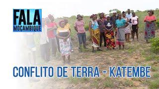 Conflito de terra em Katembe Moradores do bairro Chalino denunciam usurpação de terra PortalFM24 [upl. by Viccora]