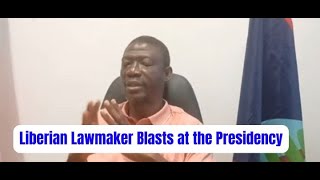 Breaking News Liberian Controversial LawMaker Hon Kolubah Blasts at the Presidency 2024 [upl. by Lello]