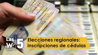 Todo lo que debe saber de la inscripción de cédulas para las elecciones regionales [upl. by Aeniah468]