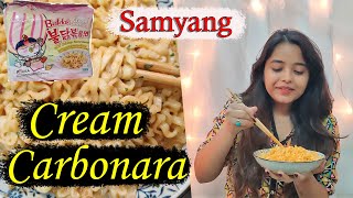 CREAM CARBONARA  Samyang Cream Carbonara  Korean Ramen  Spicy Korean Ramen  Taste Test [upl. by Rivers]