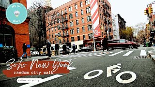 The vibe of SoHo New York City  Walking Tour [upl. by Schroder]