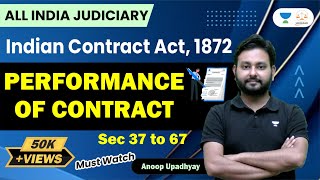 Indian contract Act 1872  Performance of Contract sec 37 to 67  Linking Laws  Anoop Upadhyay [upl. by Kolosick607]