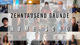 Zehntausend Gründe Home Song der MLKG [upl. by Ellevehs]