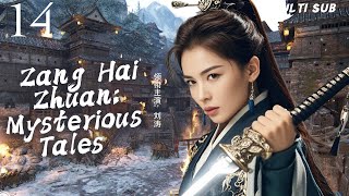 MUTLISUB【Zang Hai Zhuan Mysterious Tales 】▶EP 14 💋 Xiao Zhan Liu Tao Bao Jianfeng XuKai ❤️Fandom [upl. by Pavia511]