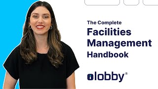 The Complete Facility Management Guide [upl. by Lelith]