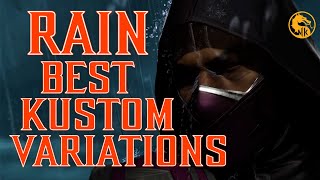 The Best Kustom Variations for Rain  Mortal Kombat 11 Ultimate Rain Kustom Variations Guide [upl. by Favin]