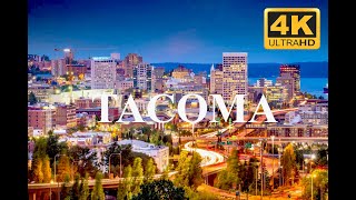 Beauty of Tacoma Washington USA in 4K World in 4K [upl. by Dulciana]