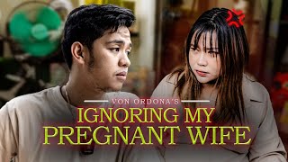 IGNORING MY PREGNANT WIFE PRANK [upl. by Woolson]