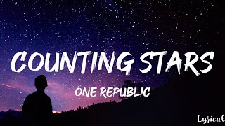 OneRepublic  Counting Stars Lyrics [upl. by Naimad]