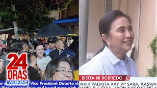 24 Oras Weekend Part 2 amp 3 aso nilason umano Meeting nina VP Duterte at exVP Robredo atbp [upl. by Dorrie]