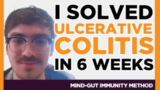 Engineer Solves Ulcerative Colitis in 6 weeks normal fecal calprotectin UC IBD Holistic  Natural [upl. by Bearnard616]