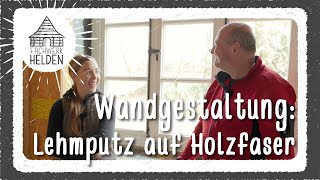 How to Wandaufbau und Wandgestaltung mit Lehm  Teil 1 Holzfaser [upl. by Sabah]