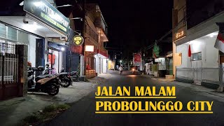 Night at Probolinggo City ❗ Jalan jalan malam di Kota Probolinggo  Jawa Timur Walking Around [upl. by Akemed545]