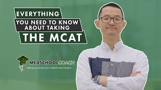 Everything You Need to Know About Taking the MCAT Exam [upl. by Charmaine]