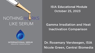 Gamma Irradiation and Heat Inactivation Comparison Educational Module [upl. by Davidson]