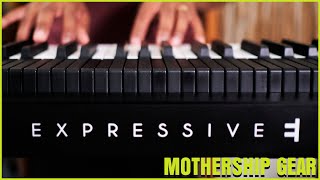 Osmose Expressive Synthesizer  Mothership Gear [upl. by Quintus]