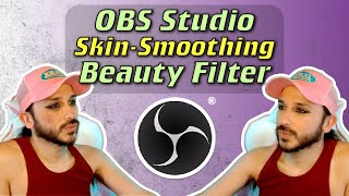 Add Beauty Filter to OBS Studio WITHOUT using Snap Camera [upl. by Oakley]