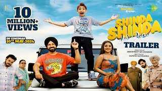 Shinda Shinda No Papa  Trailer  Gippy Grewal  Hina Khan  Shinda Grewal  10th May 2024 [upl. by Barney]