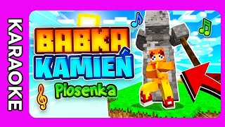 ♫ KARAOKE BABKA KAMIEŃ CAŁA PIOSENKA przemekbestgames feat DOKNES amp RASTAFARIANIN Instrumental [upl. by Traver922]