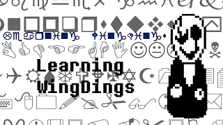 Learning WingDings Language font [upl. by Aicsila]