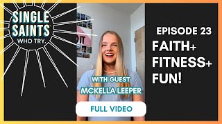 23 Video McKella Leeper quotFaithFitnessFunquot [upl. by Ttik900]