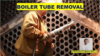 Boiler Tube Removal  Boiler Tube Replacement  Steam Boilers  Boiler Basics  Fire Tube Boiler [upl. by Anos]