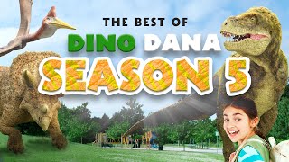 The Best of Season 5  Dino Dana [upl. by Laresa]