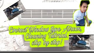 Everest Aircon Window Type Cleaning tutorial Step by step [upl. by Eniac762]