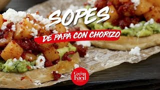 ¿Cómo hacer sopes de papa con chorizo receta  Cocina Fácil [upl. by Bolanger61]