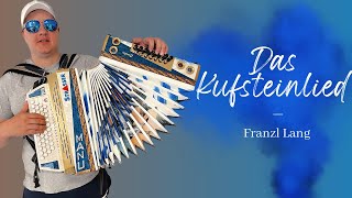 Das Kufsteinlied  Instrumental Franzl Lang [upl. by Bubalo]