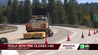 Tesla Semi fire closes I80 for hours releases toxic fumes in Placer County [upl. by Ennairrek]