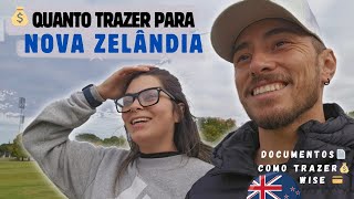 Quanto de DINHEIRO e quais os DOCUMENTOS trazer para NOVA ZELÂNDIA 2024 [upl. by Calica]