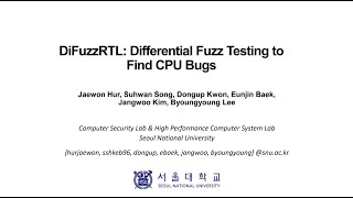 DIFUZZRTL Differential Fuzz Testing to Find CPU Bugs [upl. by Adnicaj792]