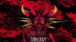 Mad Phases  Turn Crazy 210 BPM [upl. by Ferretti]