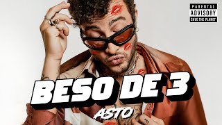 Beso de 3  Dj Asto [upl. by Ardnnaed636]