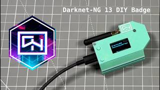 DarknetNG 13 DIY Badge Build [upl. by Siegler836]