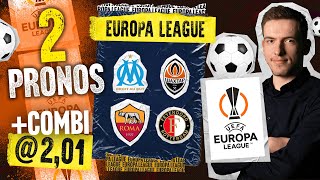 Pronostic foot Europa League  Notre Combiné 201 sur Marseille Shaktar et AS Rome Feyenoord [upl. by Mosnar727]